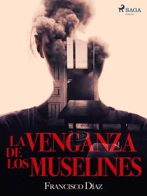 cover image of La venganza de los muselines